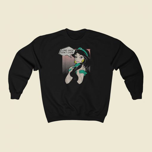 Jasmine Hair Dont Care Comic Sweatshirts Style