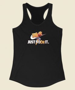 Just Pooh It Racerback Tank Top On Sale