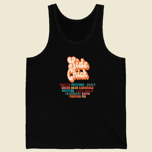 Side Chick Kinda Girl Tank Top