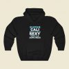 Super Cali Swagilistic Sexy Hella Hoodie Style