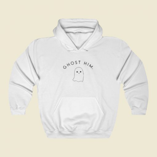 Funny Ghost Him Hoodie Style