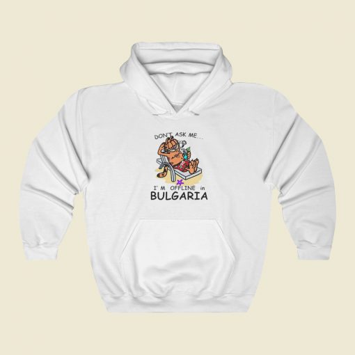 Garfield Offline In Bulgaria Hoodie Style