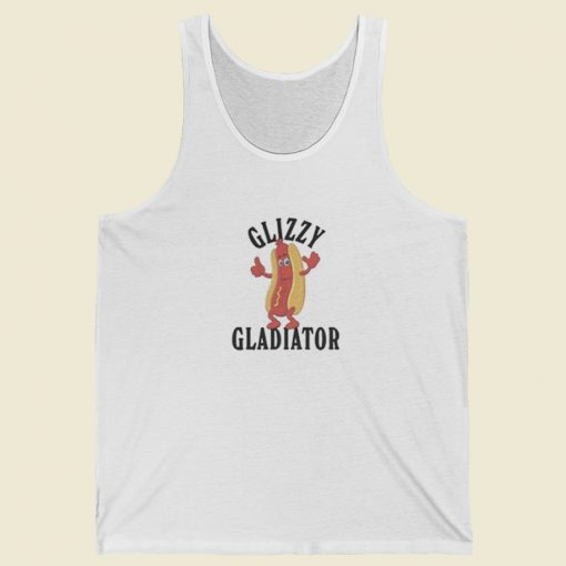 Glizzy Gladiator Funny Tank Top On Sale