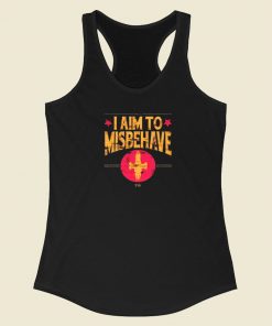 I Aim to Misbehave Racerback Tank Top On Sale