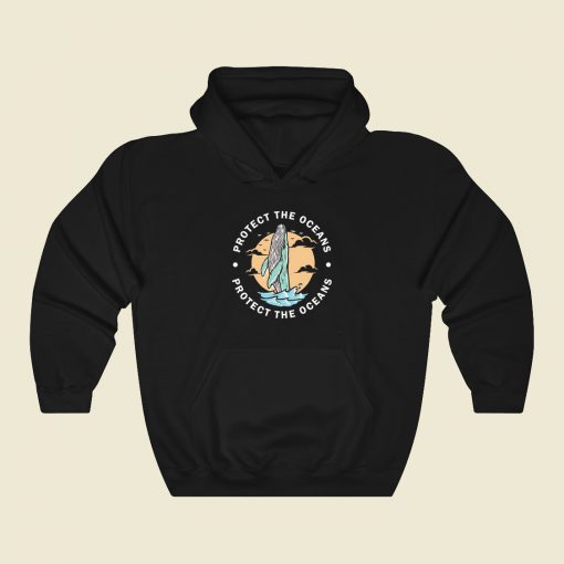 Protect The Oceans Hoodie Style