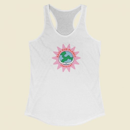 Save Our Planet Racerback Tank Top On Sale