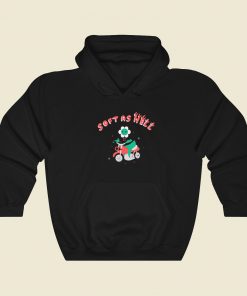 Soft As Hell Funny Hoodie Style