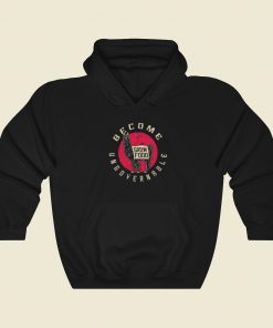 Become Ungovernable Grow Food Hoodie Style On Sale