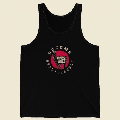 Become Ungovernable Grow Food Tank Top