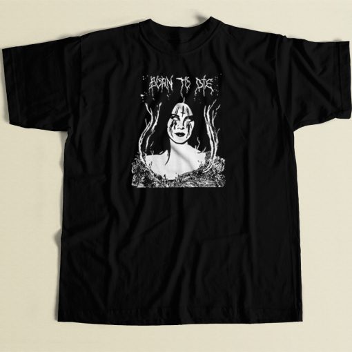 Born to Die Lana Del Rey T Shirt Style On Sale