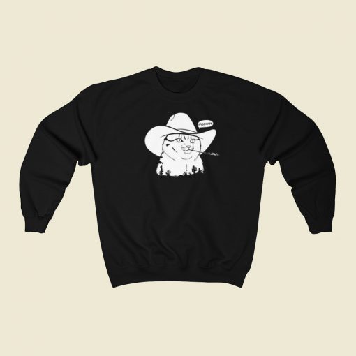 Cowboy Cat Meowdy Funny Sweatshirts Style