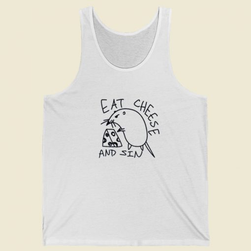 Eat Cheese And Sin Funny Tank Top On Sale