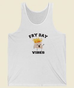 Fry Day Vibes Funny Tank Top On Sale