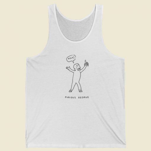 Fuck Furious George Tank Top On Sale