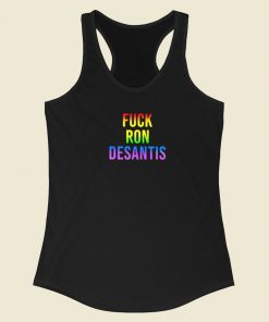 Fuck Ron Desantis Racerback Tank Top