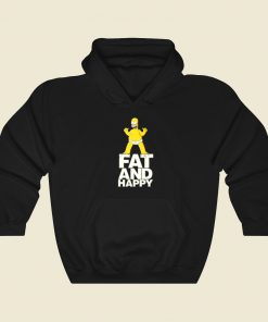 Homer Simpson Fat And Happy Hoodie Style On Sale