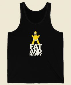 Homer Simpson Fat And Happy Tank Top On Sale