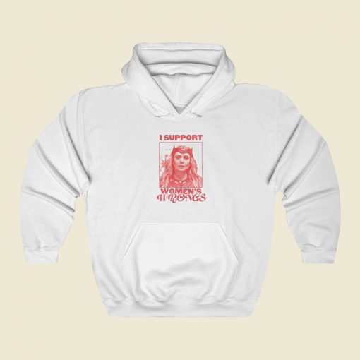 I Support Womens Wrongs Scarlet Witch Hoodie Style