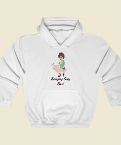 Peggy Hill Bringing Sexy Back Hoodie Style