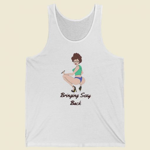 Peggy Hill Bringing Sexy Back Tank Top On Sale