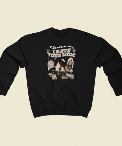 Phoebe Bridgers I Hate Your Mom Sweatshirts Style