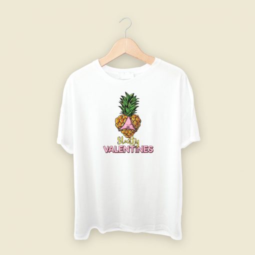 Pineapple Heart Slutty Valentines T Shirt Style On Sale