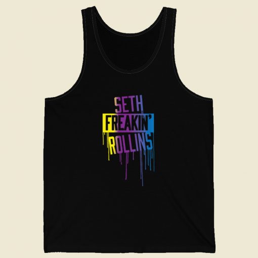 Seth Freakin Rollins Drip Tank Top On Sale