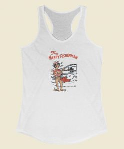 The Happy Fisherman Racerback Tank Top On Sale