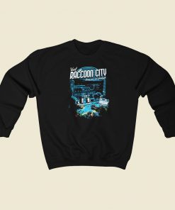 Visit Raccoon City Sweatshirts Style On Sale