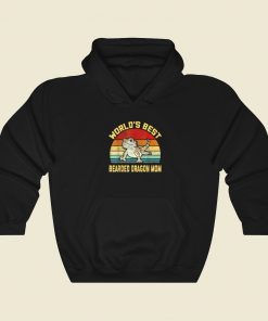 Worlds Best Bearded Dragon Mom Hoodie Style