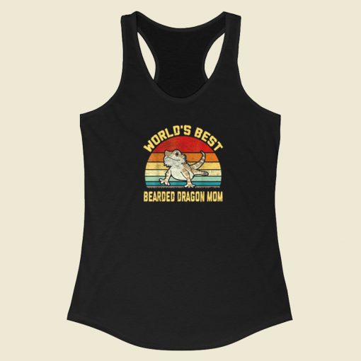 Worlds Best Bearded Dragon Mom Racerback Tank Top