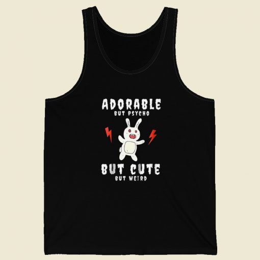 Adorable But Psycho Rabbit Tank Top