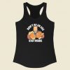 Arnold Schwarzenegger Dont Be An Ass Racerback Tank Top