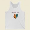 Chicken Regulate Your Tank Top On Sale