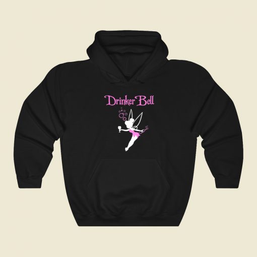 Drinker Bell Funny Hoodie Style On Sale