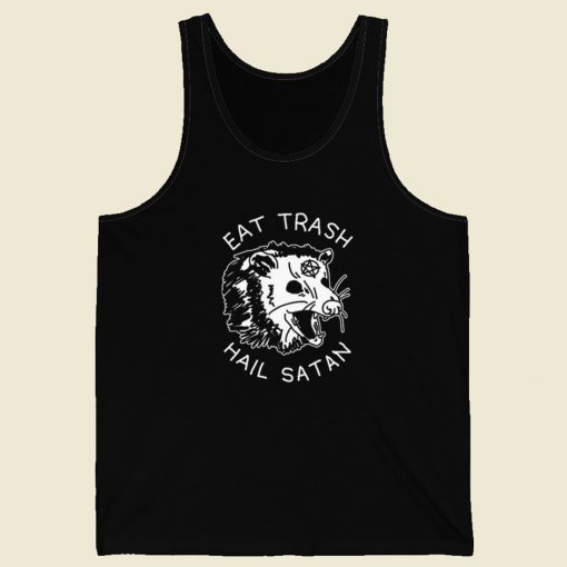 Eat Trash Hail Satan Tank Top