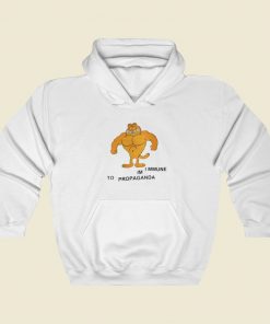 Garfield Im Immune To Propaganda Hoodie Style