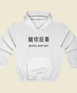 Harajuku Bitch Shit Up Hoodie Style