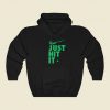 Just Hit It Weed Hoodie Style On Sale