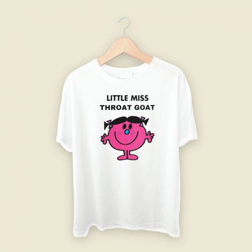 Little Miss Throat Goat T Shirt Style On Sale