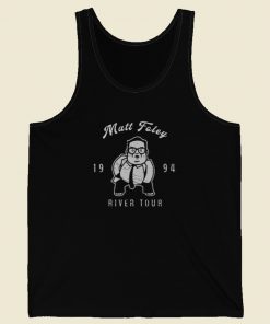 Matt Foley River Tour Tank Top On Sale