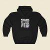 Penguins Dont Smoke Weed Hoodie Style