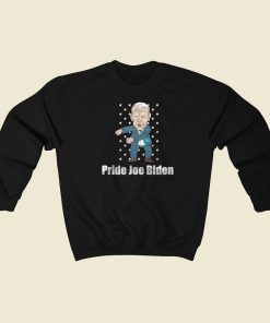 Pride Joe Biden Sweatshirts Style