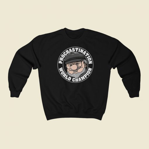 Procrastination Champion Sweatshirts Style On Sale