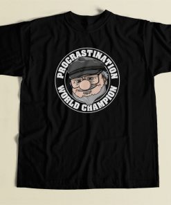 Procrastination Champion T Shirt Style On Sale