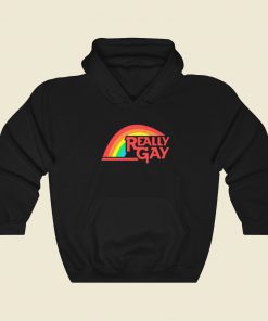 Really Gay Rainbow Pride Hoodie Style