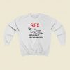 Sex Breakfast of Champions Sweatshirts Style