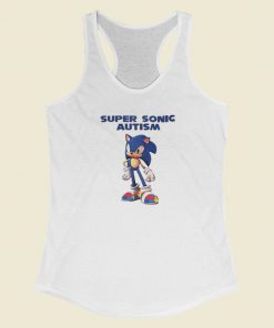 Sonic Say Fucks Autism Racerback Tank Top