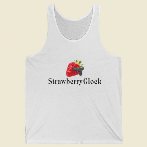 Strawberry Glock Funny Tank Top On Sale