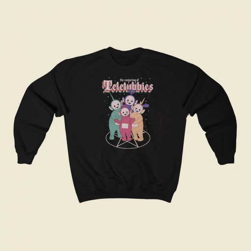 The Conjuring Of Teletubbies Sweatshirts Style On Sale